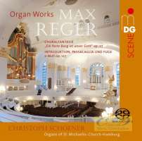Reger: Organ Works - Choralfantasie; Introduktion, Passacaglia und Fuge